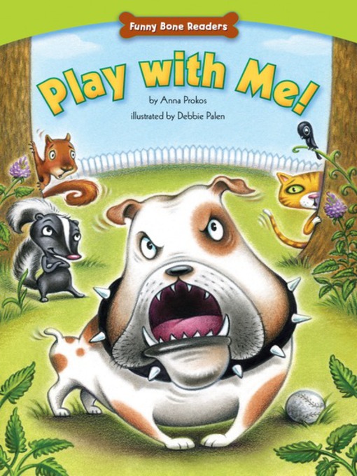 Title details for Play with Me! by Anna Prokos - Available